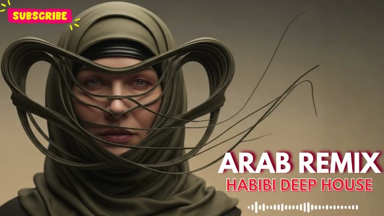 Habibi – Arabic Organic Deep House | Calm World Chill