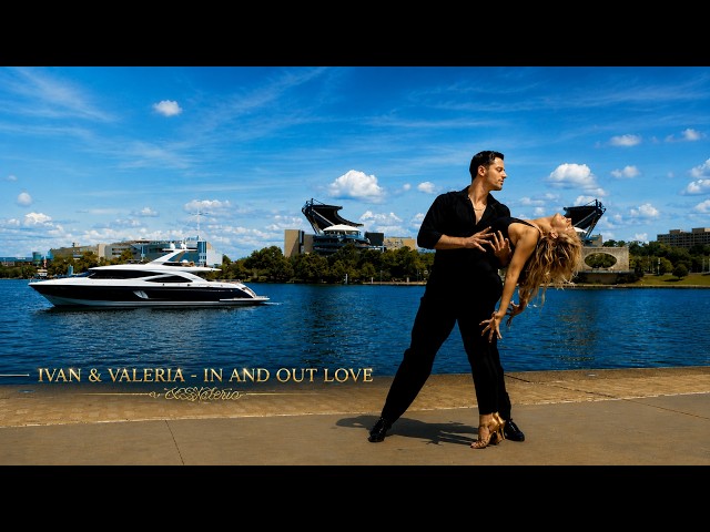 Ivan and Valeria - In And Out Love · Dion Ora