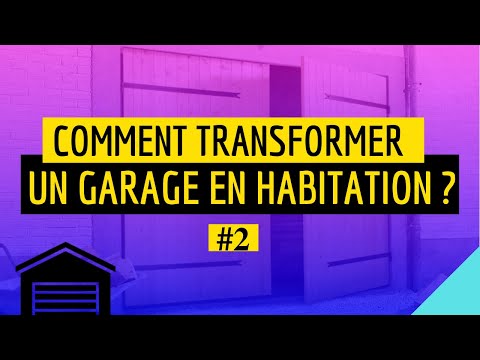 Comment transformer un garage en habitation ? #2