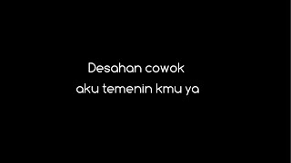 Asmr Desahan Cowok Aku Siap Nemenin Kmu
