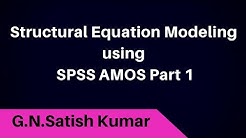 Structural Equation Modeling with SPSS AMOS PART1: by G N Satish Kumar - Durasi: 12.47. 