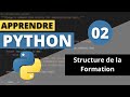 Apprendre python  02  structure de la formation