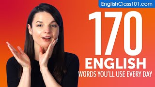 170 English Words You'll Use Every Day  Basic Vocabulary #57