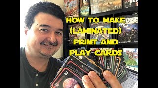 How To Make Laminated Print and Play Cards