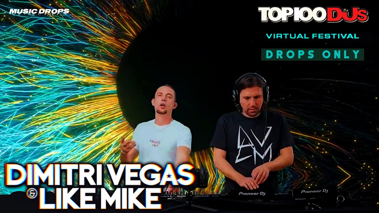 Dimitri Vegas & Like Mike [Drops Only] @ DJ Mag Top 100 DJs Virtual