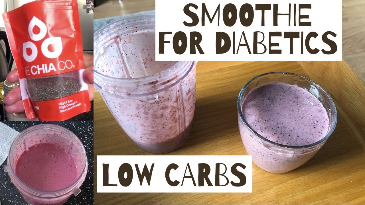 Smoothie for diabetics Low carbs YouTube