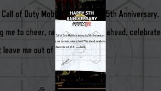 HAPPY 5TH ANNIVERSARY TO CALL OF DUTY MOBILE🥹🎉💯❤️ #gaming #callofdutymobile #anniversary