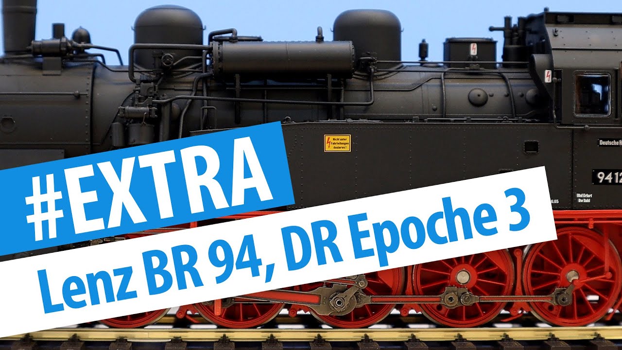 Spur 0 EXTRA: Unboxing BR 94 von Lenz, DR Epoche 3