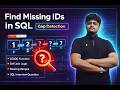 SQL Interview Question 🚀 Find Gaps in Sequence