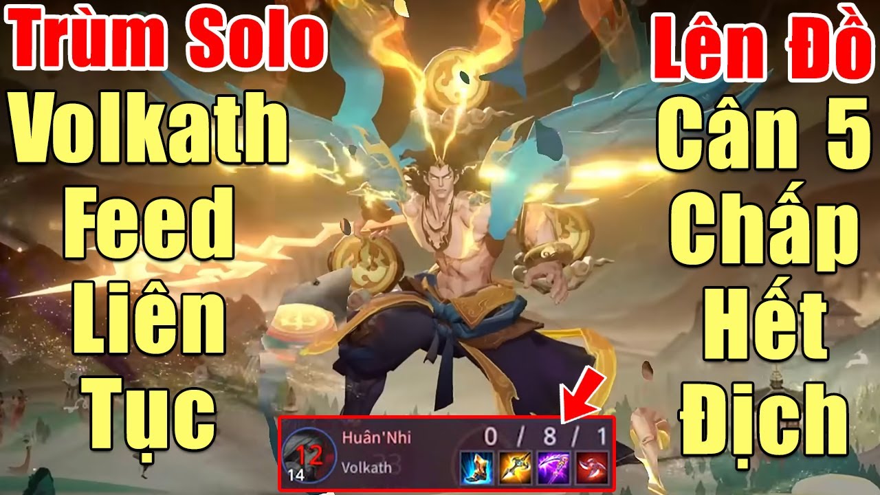 [Gcaothu] Lữ Bố lên ngôi trùm solo khiến Volkath feed mạng liên tục -Cách lên đồ cân 5 chấp hết địch