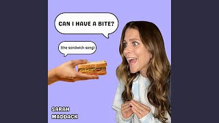 Can I Have a Bite? (The Sandwich Song)