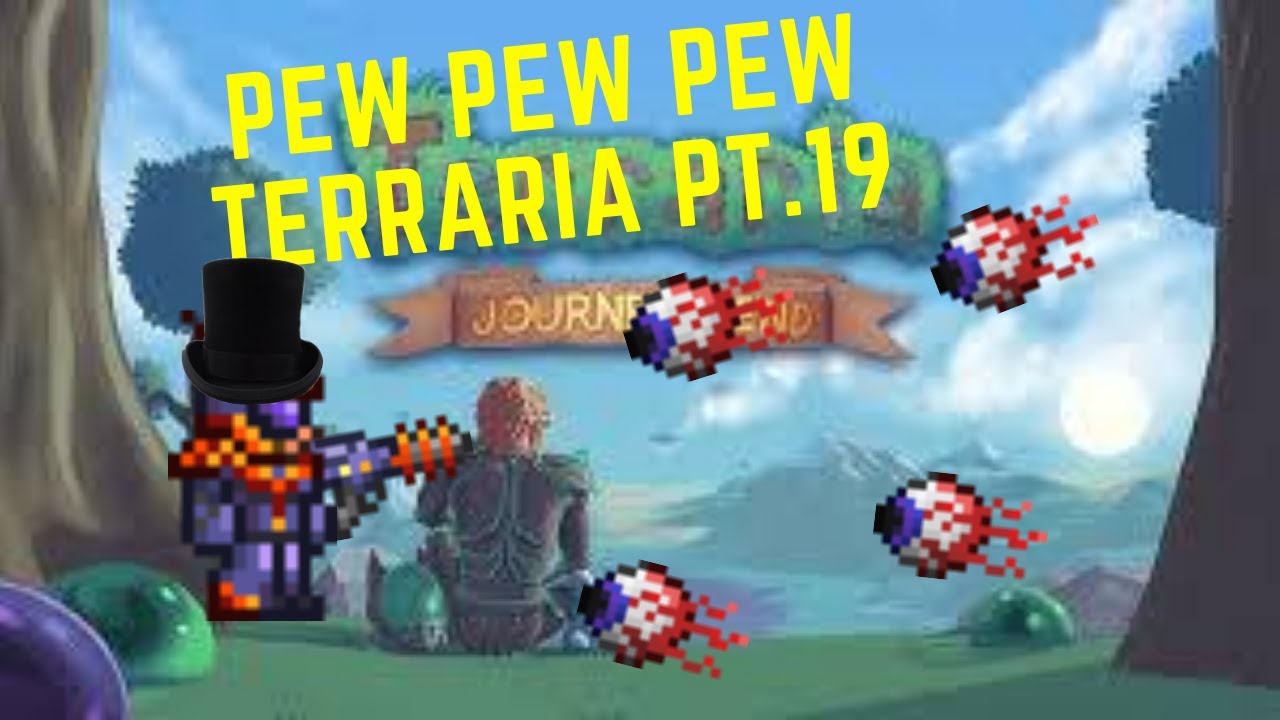 Pew Pew | Terraria Let's Play Pt 19 - YouTube