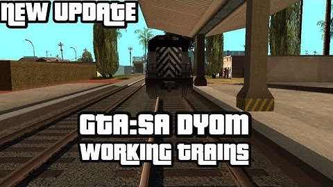 GTA SA: DYOM - NEW UPDATE (Working Trains, Shaking Camera, Rappelling Down, Fixed RC Vehicles)
