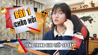 Tiếng Trung giao tiếp Sơ cấp| Bài 1: Chào hỏi| Khoai Tây yêu tiếng Trung| Tự học tiếng Trung