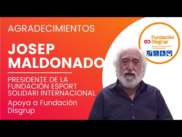 👋 JOSEPMALDONADO presidente de la Fundación Esport Solidari Internacional