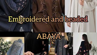 Elegant Embroidered &amp; Beaded Abaya Design | Luxury Modest Wear for Women#trend#trending