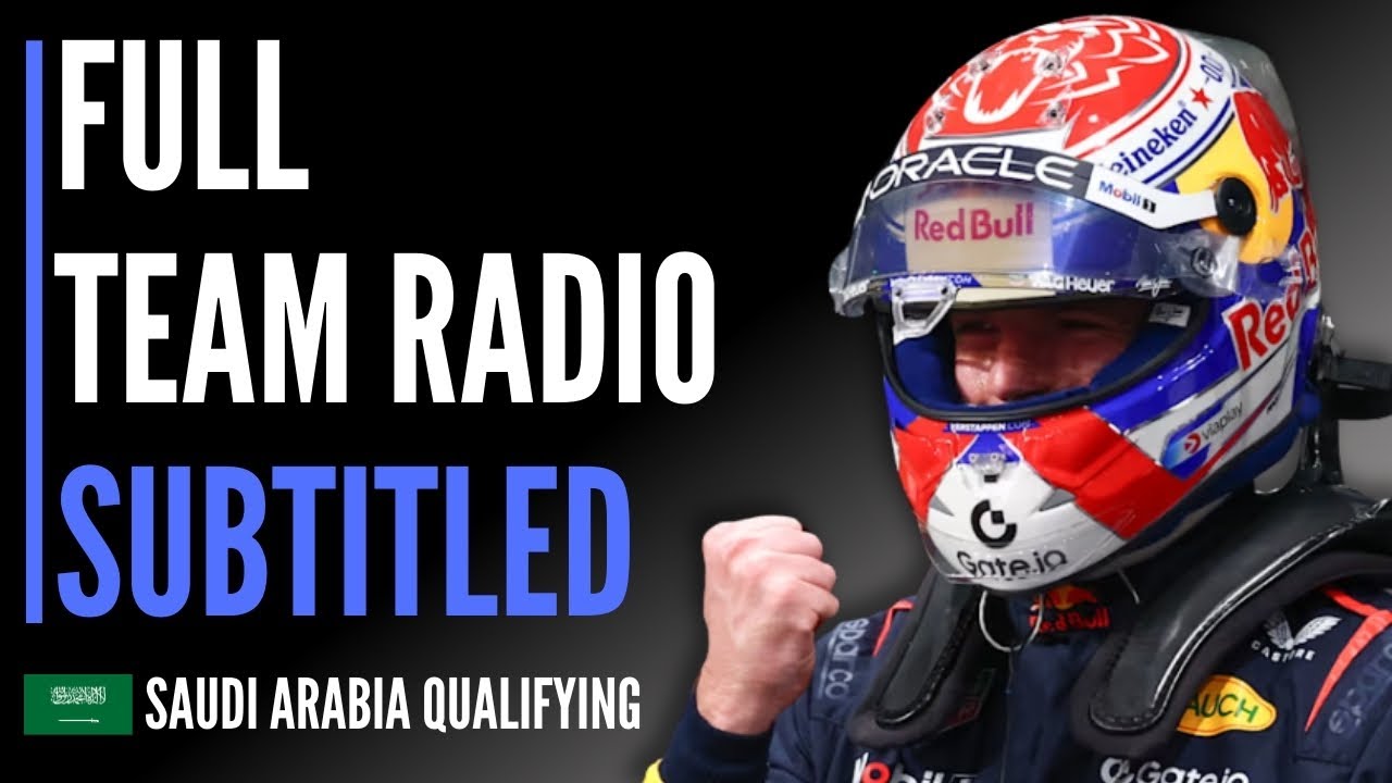 Verstappen Pole Full Team Radio - Saudi Arabia Qualifying 2025 Verstappen Pole Full Team Radio - Saudi Arabia Qualifying 2025