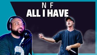 FIRST TIME REACTING TO | NF - All I Have