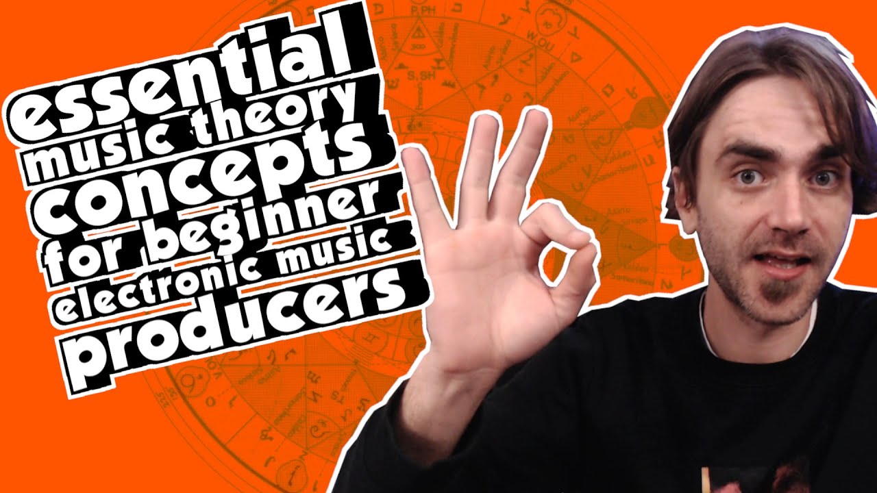 Basic Music Theory Concepts for Beginner Electronic Music Producers ...
