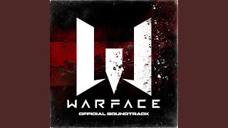 Warface Main Theme