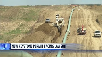 Environmentalists sue to block Keystone XL pipeline again