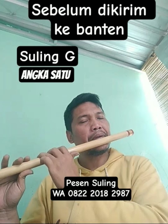 Cek Suling G - Angka Satu Caca Handika - Sebelum dikirim ke Bang Ismat Banten