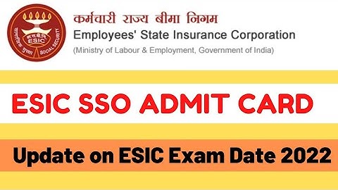 ESIC SSO Exam Date 2022 | ESIC SSO Admit Card 2022 download kaise karen|ESIC SSO Online Call Letter