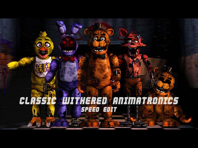 Fnaf Speed Edit, Fixed Withered Foxy