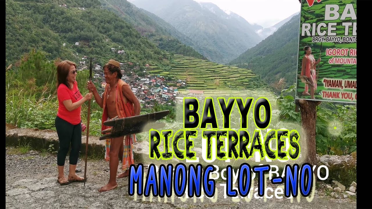 Bayyo Rice Terraces with Manong Lotno