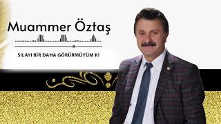 Muammer Öztaş - Sılayı Bir Daha Görürmüyüm ki #muammeröztaş #aşkprodüksiyon #visualizer #türküler Resimi