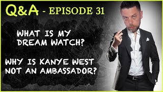 Q&A 31: My Super High-End Dream Watch? Did the Watch Wars Begin? Kanye + Lebron vs Clooney + Phelps! Q&A 31: My Super High-End Dream Watch? Did the Watch Wars Begin? Kanye + Lebron vs Clooney + Phelps!