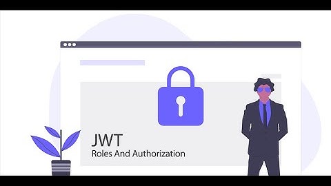 .NET EFCore | Web API Role - Based Authorization with JSON Web Token (JWT)