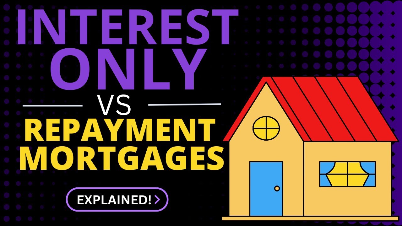 INTEREST ONLY VS REPAYMENT MORTGAGES FOR BUY TO LET PROPERTIES