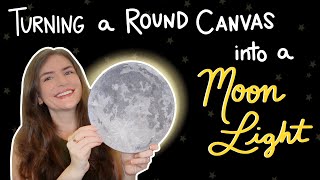Making a Moon Light (So Easy!) | Craft with Me!