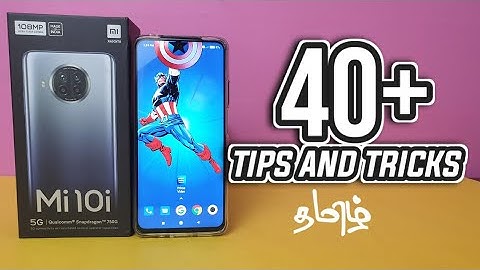 Mi10i hidden features in tamil |  Xiaomi Mi10i 40+ software tips and tricks in Tamil #mi10ifeatures