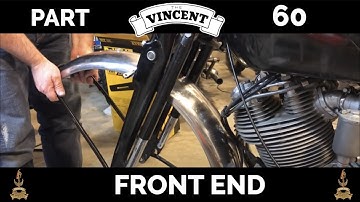 Restoration of 1951 Vincent Rapide - Part 60 - front end (Part 6) Reassembling front end