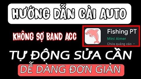 PLAY TOGETHER | CÁCH CÀI AUTO CÂU CÁ MỚI FISHING PT ĐƠN GIẢN TREO AUTO TỰ SỬA CẦN