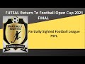 Psfl open cup final 2021