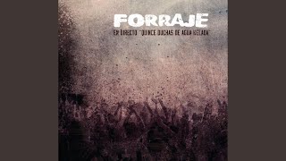 Video thumbnail of "Forraje - La quiero a morir"