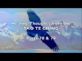 Healing Thoughts from the TAO TE CHING - Parts 78 &amp; 79