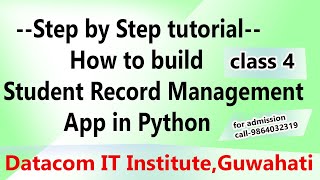 STUDENT RECORD MANAGEMENT SOFTWARE DEVELOPMENT IN PYTHON (PART 4) | DATACOM IT INSTITUTE