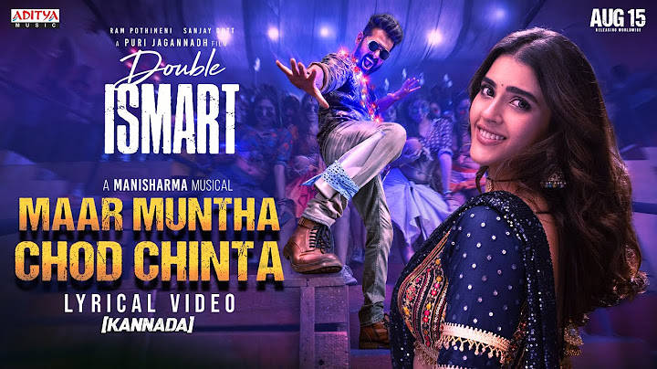 Maar Muntha Chod Chintha (Kannada) Song Lyrical | Double ISMART | Ram Pothineni | Puri Jagannadh