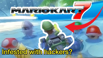 Is Mario kart 7 infested with hackers?