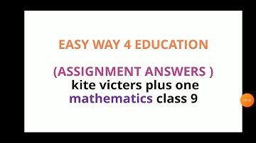 Kite victers plus one Mathematics Class 9 assignment answers