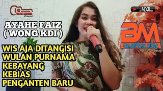 LAGU TENGDUNG PERMINTAAN AYAHE FAIZ WONG KDI || YANI RIDHO COVER