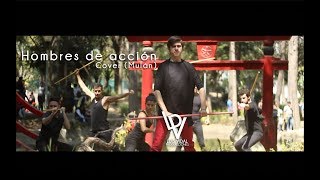 Video thumbnail of "Hombres de accion (Mulán) - Cover"