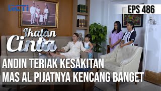 TERLALU KENCANG🤣🤣 ANDIN TERIAK KESAKITAN DIPIJAT MAS AL😍 | IKATAN CINTA