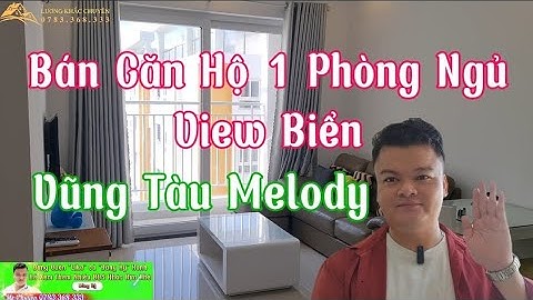 Bán căn hộ 1 Phòng Ngủ View Biển | Vũng Tàu Melody (2 Tỷ)