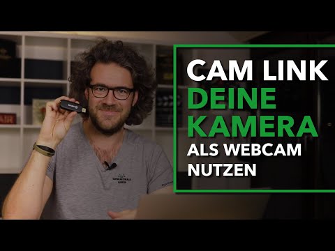 CamLink - Deine Kamera als Webcam nutzen