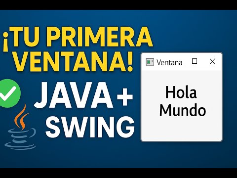 Learn Java Swing from scratch – Create your first window today